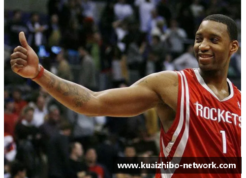 NBA历史上的得分传奇：探索Tracy McGrady的篮球生涯